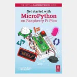 Guide officiel Commencer avec MicroPython sur Raspberry Pi Pico